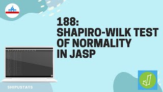 188 ShapiroWilk test of normality in JASP [upl. by Ylagam441]