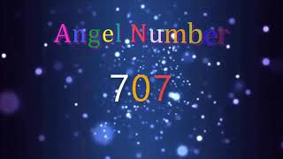 707 angel number  Meanings amp Symbolism [upl. by Dimphia]