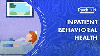 Inpatient Behavioral Health [upl. by Picco]