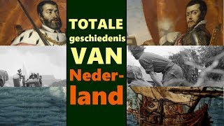 TOTALE geschiedenis van Nederland [upl. by Ob823]