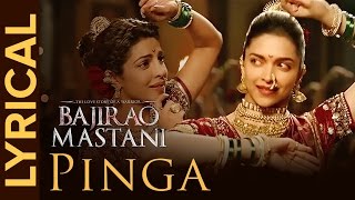 Lyrical Pinga  Full Song with Lyrics  Bajirao Mastani [upl. by Lise]