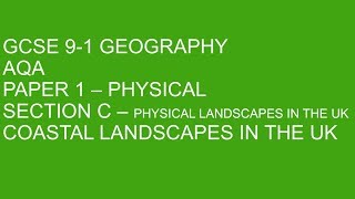 GCSE 91 Geography  Coasts  EVERYTHING you need [upl. by Nitsugua443]