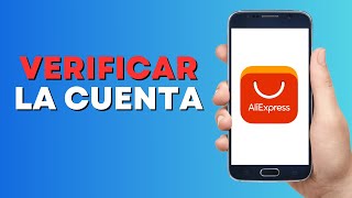 Cómo Verificar la Cuenta en Aliexpress [upl. by Odicalp]