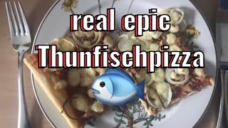 PIZZA TONNO Thunfischpizza 🐟🍕 ganz einfach selber machen 😋 [upl. by Naliorf]