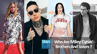 Who Are Miley Cyrus Brothers And Sisters  2 Sisters And 3 Brothers  Celebrity Siblings [upl. by Anelas]