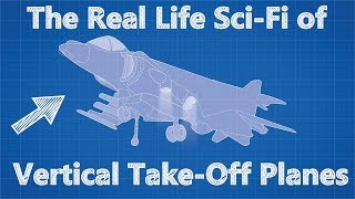 The Real Life SciFi of Vertical TakeOff Planes [upl. by Keen]