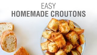 Easy Homemade Croutons Recipe [upl. by Sibelle880]