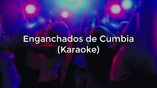 Cumbia Villera con Base  Karaoke Enganchados [upl. by Tine]