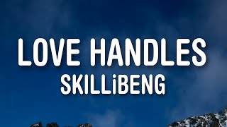 Skillibeng  Love Handles Lyrics [upl. by Llenehc782]