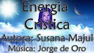 Energia Cristica [upl. by Nyliuqcaj94]