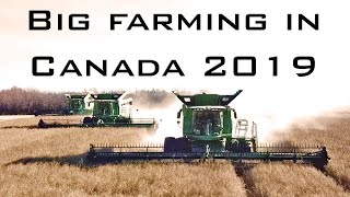 Big Farming in Canada 2019 [upl. by Guillaume]