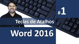 Teclas de Atalho Word 2016  Aula 1 [upl. by Karly153]