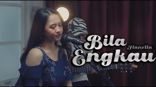 BILA ENGKAU  FLANELLA  COVER STEFHANIE ADELIA [upl. by Aicilif]