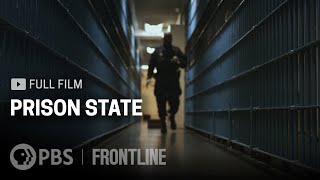 Prison State full documentary  FRONTLINE [upl. by Hassi]