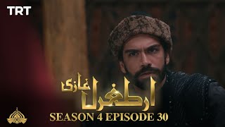 Ertugrul Ghazi Urdu  Episode 30  Season 4 [upl. by Nawotna]