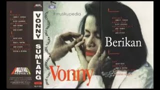 Full Album Vonny Sumlang  Berikan [upl. by Ynneb138]