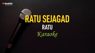 Ratu  Ratu Sejagad Karaoke [upl. by Agem]