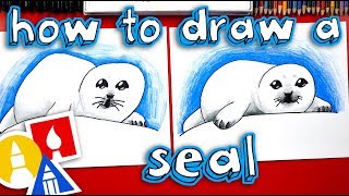 How To Draw A Baby Seal [upl. by Qooraf219]