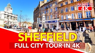 SHEFFIELD England  Full Tour of Sheffield City Centre in England  filmed in 4K [upl. by Nerfe377]