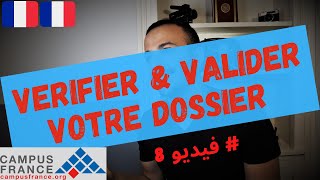 Démarches Campus France  RendezVous pour vérifier et valider votre dossier  Dernière étape [upl. by Ormsby]