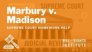 Marbury v Madison  BRIs Homework Help Series [upl. by Raimundo475]