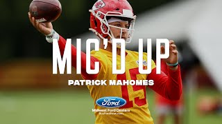 Patrick Mahomes Micd Up quotThat boy densequot  Chiefs Training Camp 2021 [upl. by Macswan]