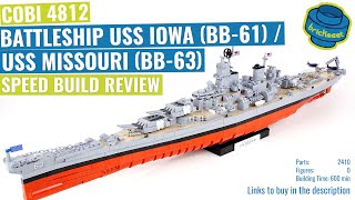 COBI 4812  BATTLESHIP USS IOWA BB61  USS MISSOURI BB63  Speed Build Review [upl. by Yedarb648]