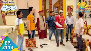 Taarak Mehta Ka Ooltah Chashmah  Ep 3113  Full Episode  2nd March 2021 [upl. by Enimrej]