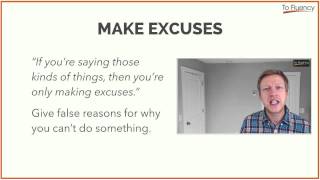 English Phrases Make Excuses  Explanation and Examples [upl. by Eldreda]