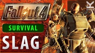 Fallout 4  Slag  SURVIVAL  Saugus Ironworks [upl. by Lorine]