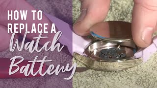 How To Replace A Watch Battery [upl. by Haerb]