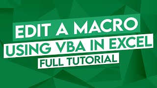 VBA Excel  Edit a Macro using VBA in Excel Tutorial [upl. by Voltz513]