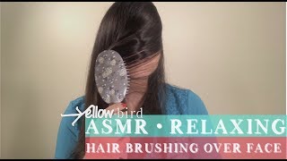 ASMR • RELAXING Hair Brushing Over Face [upl. by Ahseinaj]