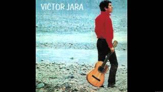 Victor Jara  Victor Jara Álbum Completo [upl. by Aneed]