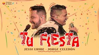 Tu Fiesta  Jessi Uribe Jorge Celedón l Video Oficial [upl. by Antonin230]