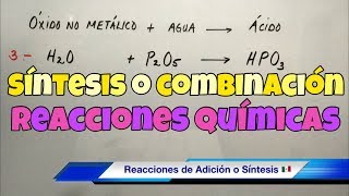 Reacciones de SÍNTESIS bien explicado y paso a paso [upl. by Monteria]