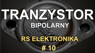 Tranzystor bipolarny  RS Elektronika  10 [upl. by Hammer246]