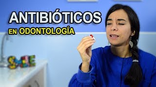 ANTIOBIOTICOS EN ODONTOLOGIA [upl. by Mic]