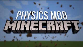 Descargar Physics Mod para Minecraft 1165  Mod de Físicas Realistas [upl. by Aihsiym]