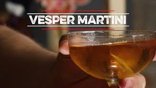 Vesper Martini  How to Drink [upl. by Sirovaj29]