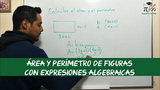 Calcular el área y perímetro  Expresiones Algebraicas [upl. by Nowad728]