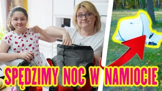 SPĘDZIMY NOC W NAMIOCIE 🏕️ CO TATA ZNOWU WYMYŚLIŁ ❓ MISIA I JA [upl. by Yrnehnhoj359]