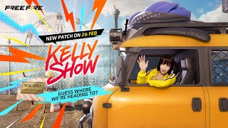 Kelly Show S06E01  Patch Highlights  Free Fire Official [upl. by Irena164]