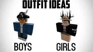 Roblox  BEST OUTFIT IDEAS 2017 BOYS AND GIRLS NEW [upl. by Elfstan]