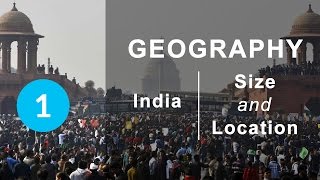 India  Size and Location  Chapter 1 Geography NCERT class 9 [upl. by Barbaresi293]