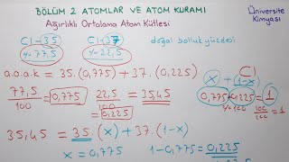 Genel Kimya 1Bölüm 2Atomlar ve Atom KuramıAğırlıklı Ortalama Atom Kütlesi [upl. by Wetzel]