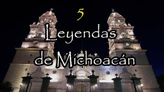 Leyendas mexicanas del estado de Michoacán  Top 5 [upl. by Bouton]