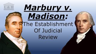 Marbury v Madison Case Brief Summary [upl. by Alister]