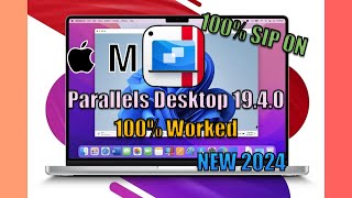 Parallels Desktop 19 40 NEW 2024 WORKS WITH SIP MSERIES  INTEL [upl. by Brubaker196]