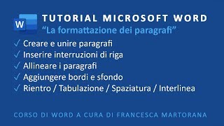 WORD  Office 365  Tutorial 3 Formattazione dei paragrafi in Word [upl. by Cirone]